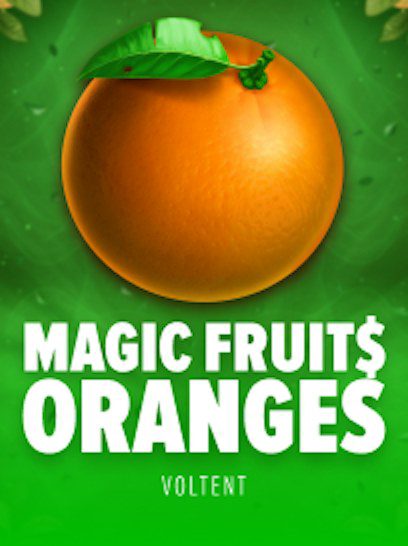 Magic Fruit$ Oranges cover art