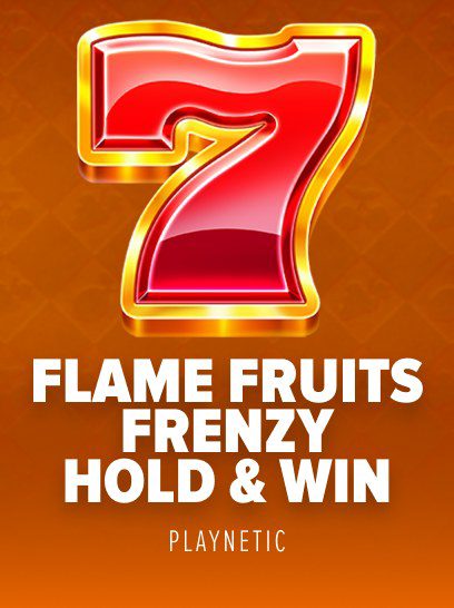 Flame Fruits Frenzy Hold and Win cover art